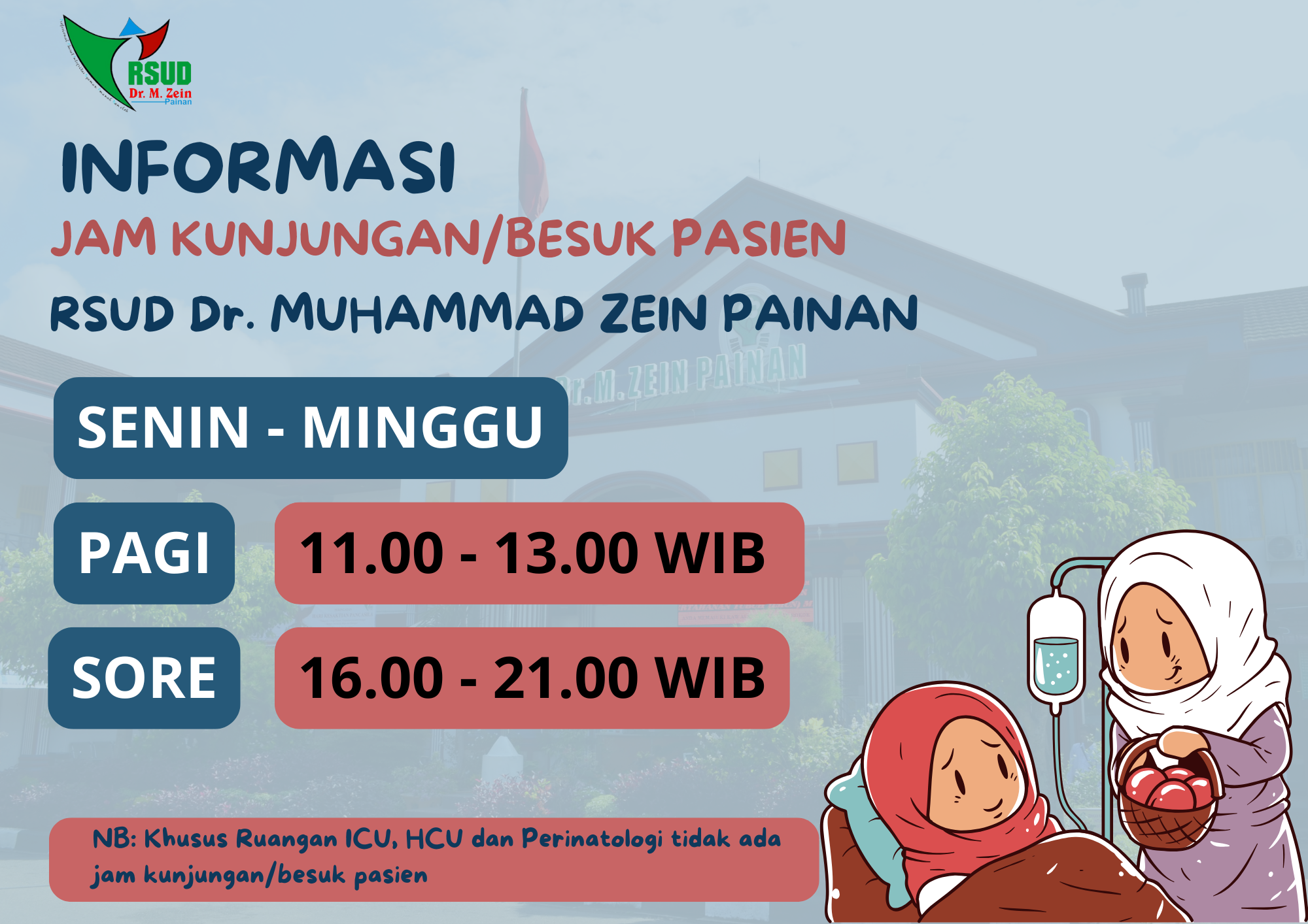 Informasi Jam Kunjungan/Besuk Pasien di RSUD Dr. Muhammad Zein Painan